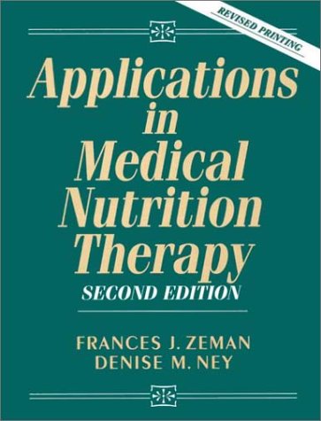 Applications in Medical Nutrition Therapy (2nd Edition) - 4898