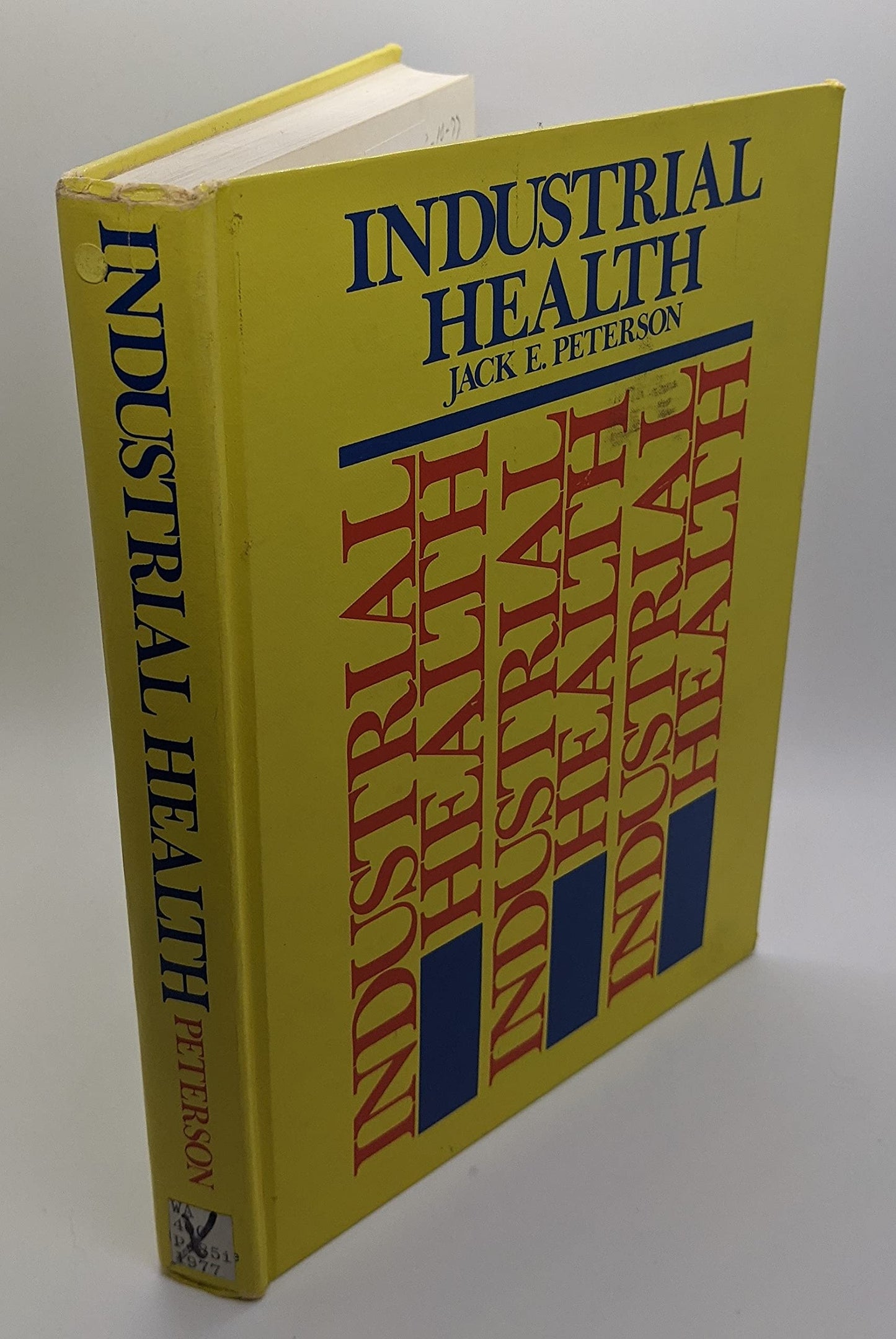 Industrial health (Prentice-Hall series in environmental sciences)