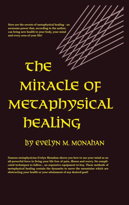 Miracle of Metaphysical Healing - 6328