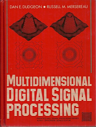 Multidimensional Digital Signal Processing (Prentice-hall Signal Processing Series) - 9075