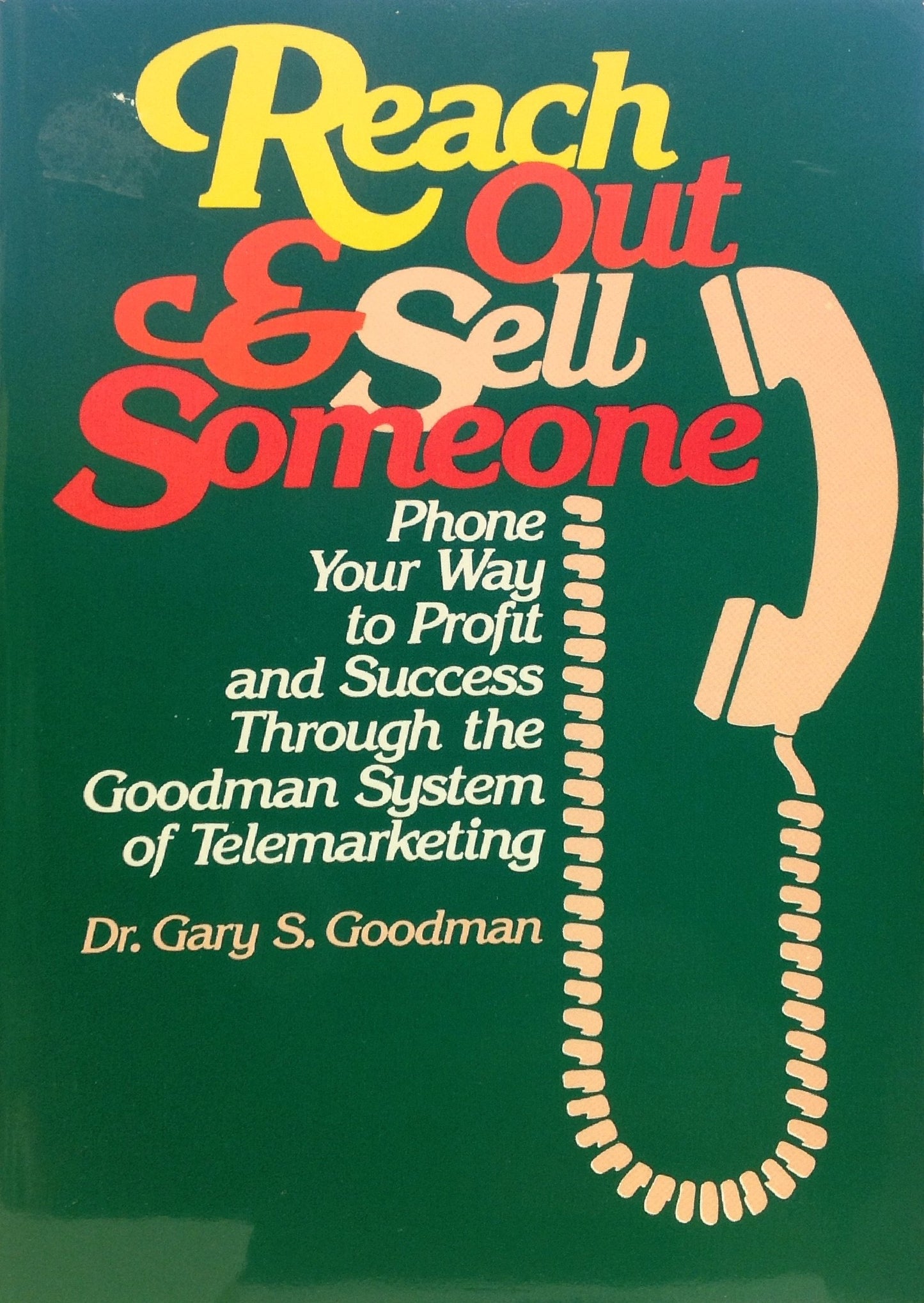 Reach Out and Sell Someone