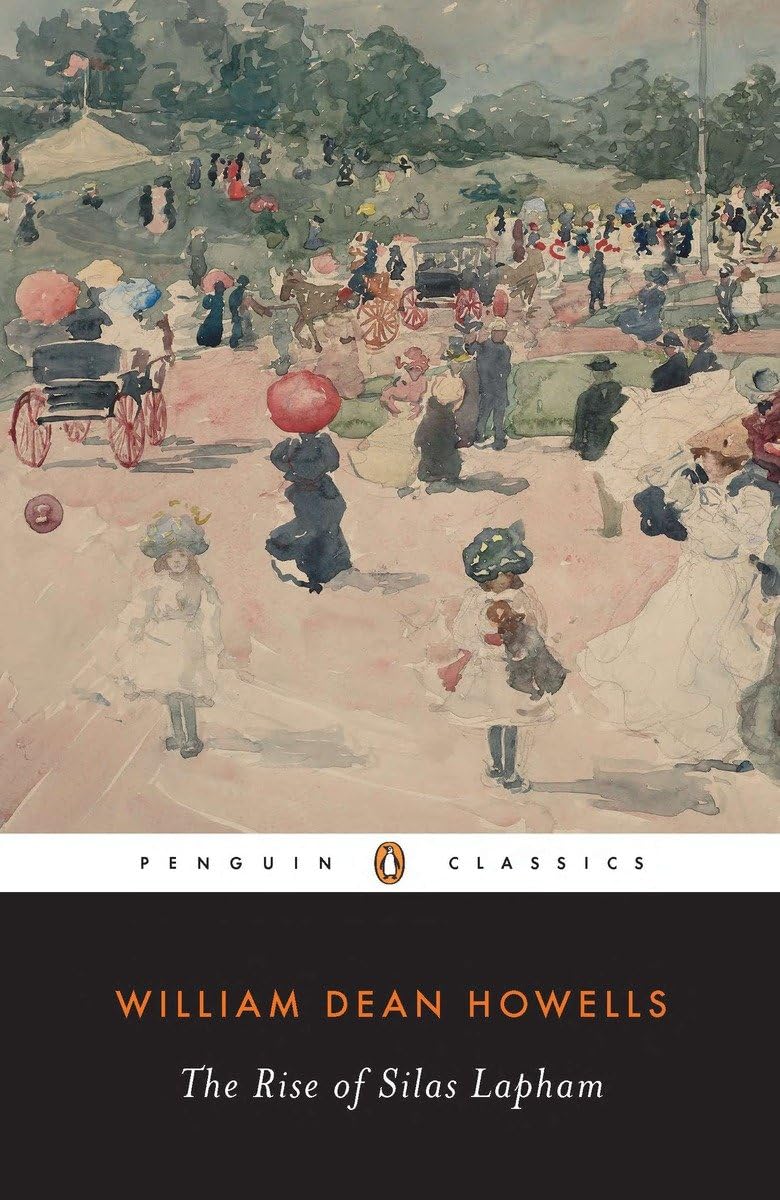 The Rise of Silas Lapham (Penguin Classics)