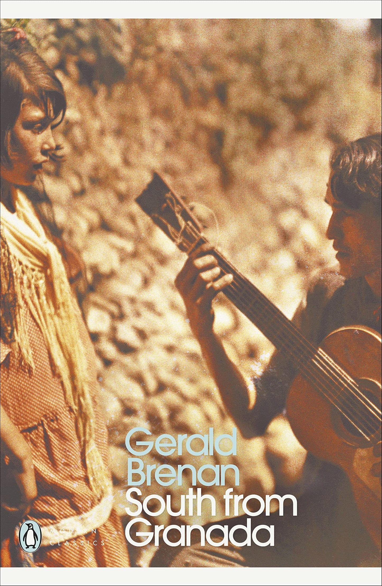 Modern Classics South From Granada (Penguin Modern Classics)