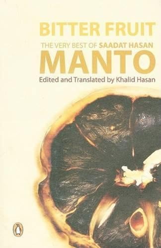 Bitter Fruit: The Very Best of Saadat Hasan Manto - 3098