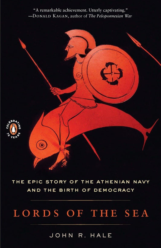 Lords of the Sea: The Epic Story of the Athenian Navy and the Birth of Democracy - 2191