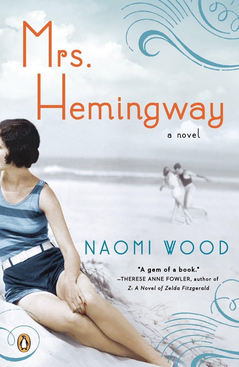 Mrs. Hemingway: A Novel - 6870