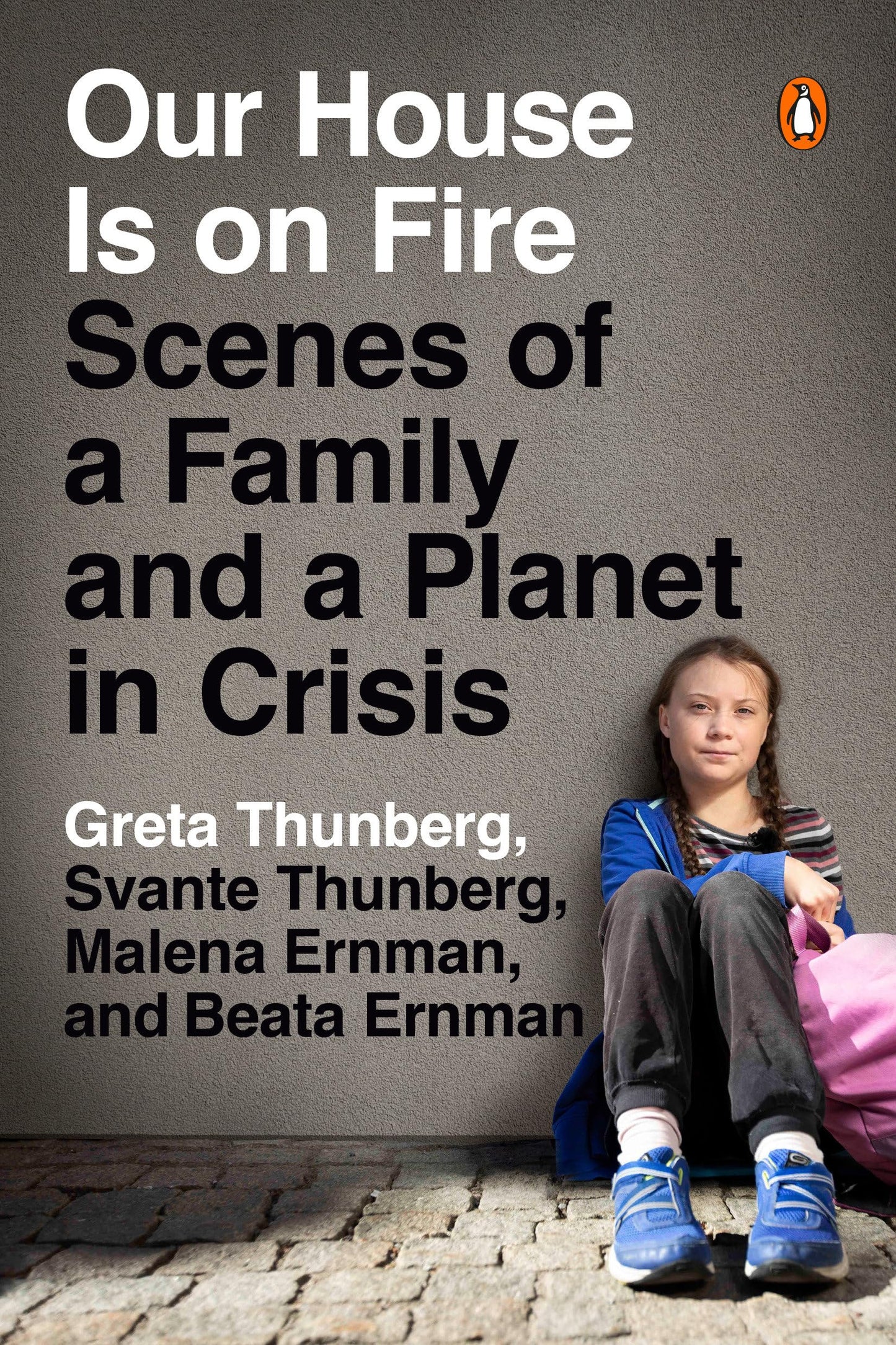 Our House Is on Fire: Scenes of a Family and a Planet in Crisis - 4206