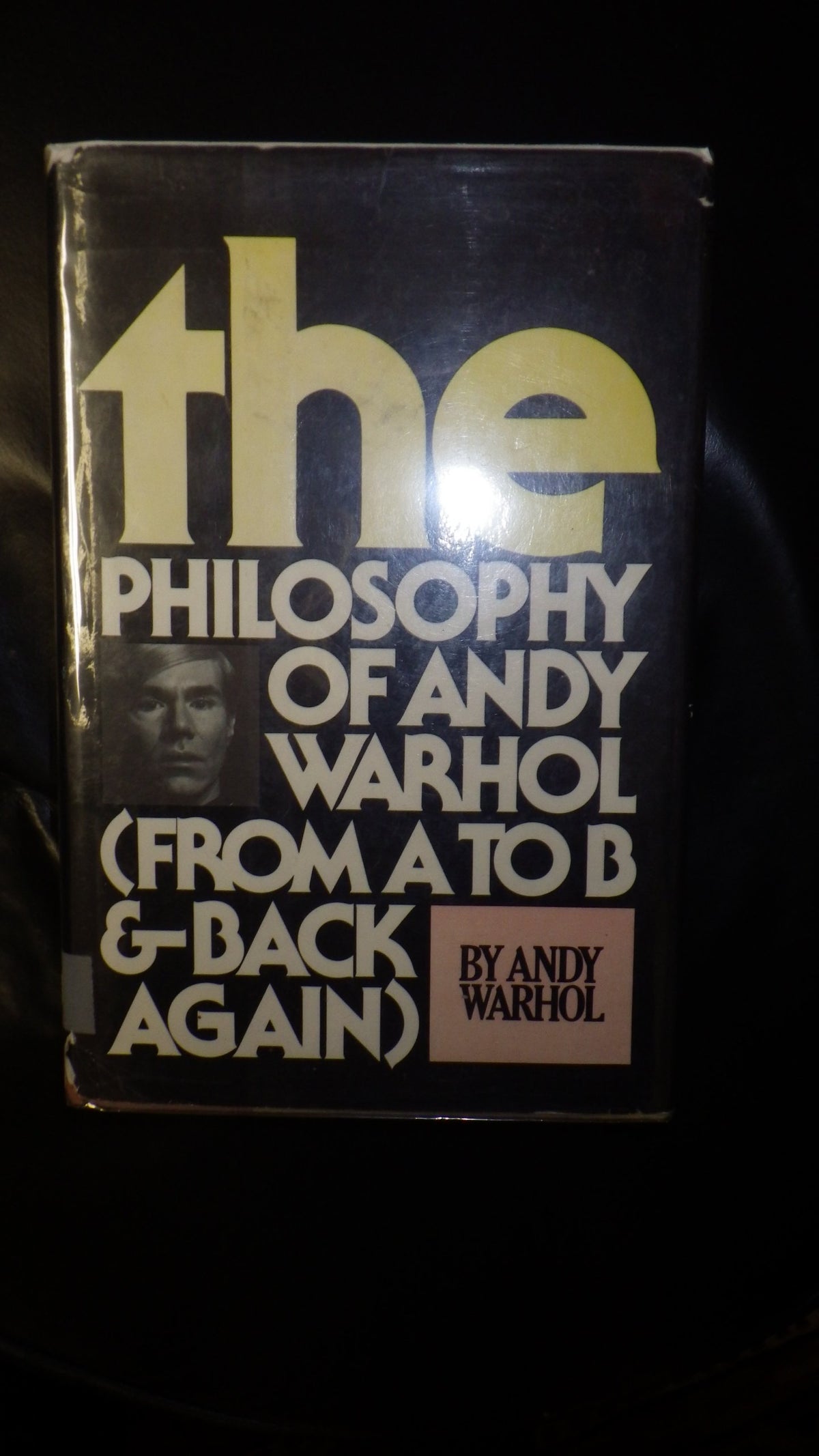 The Philosophy of Andy Warhol (from A to B and Back Again)