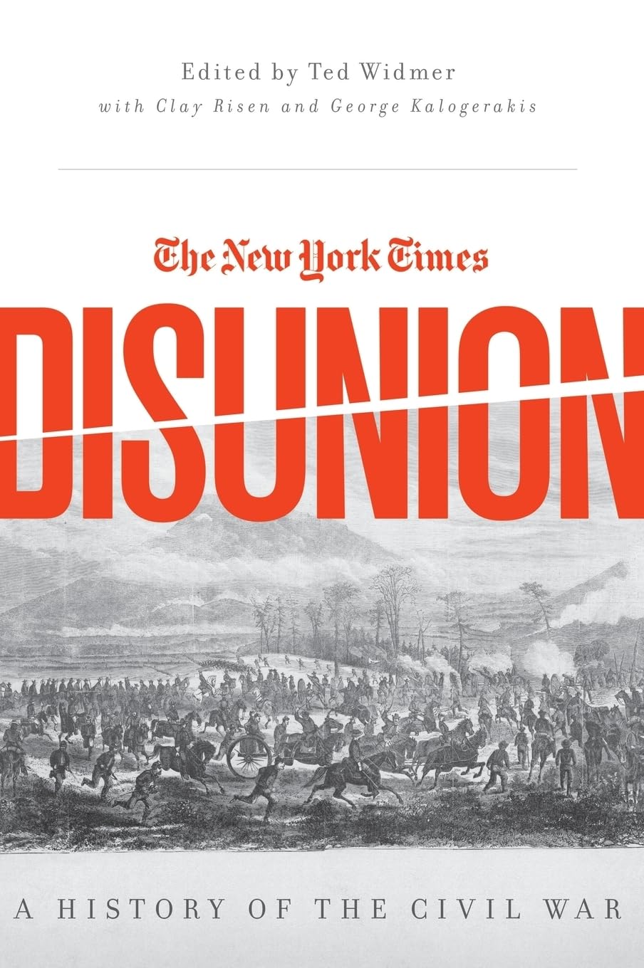 The New York Times Disunion: A History of the Civil War