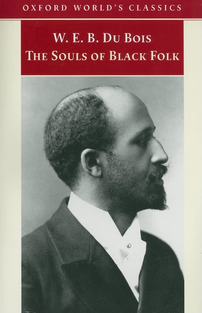 The Souls of Black Folk (Oxford World's Classics)