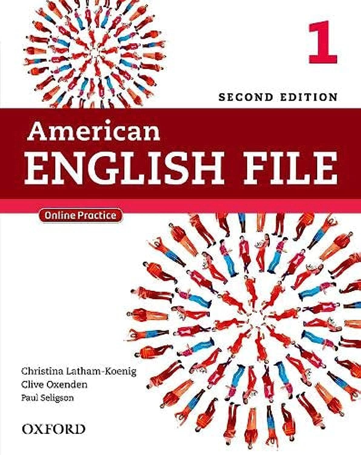 American English File Second Edition: Level 1 Student Book: With Online Practice