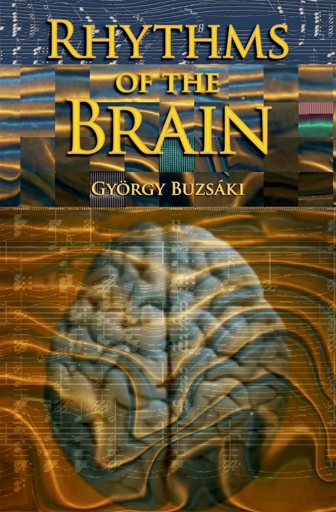 Rhythms of the Brain