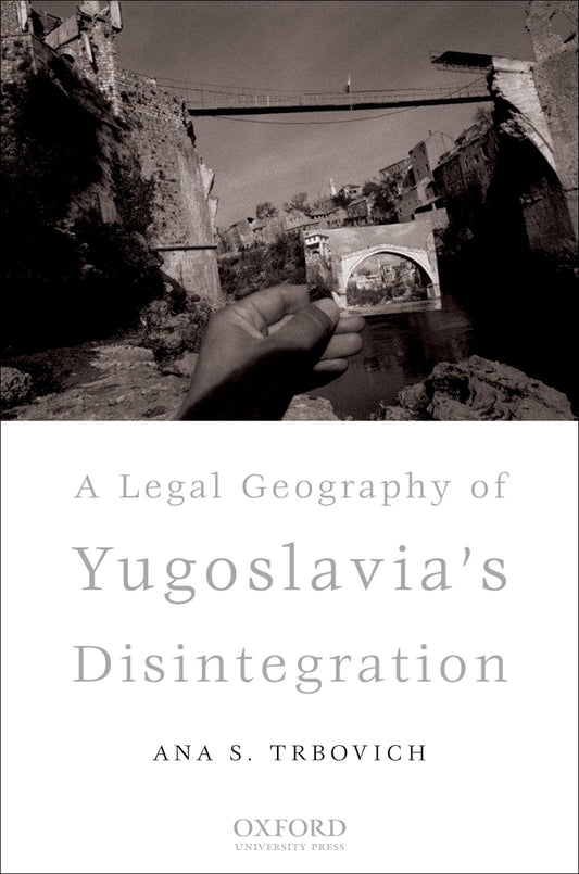 A Legal Geography of Yugoslavia's Disintegration - 5546