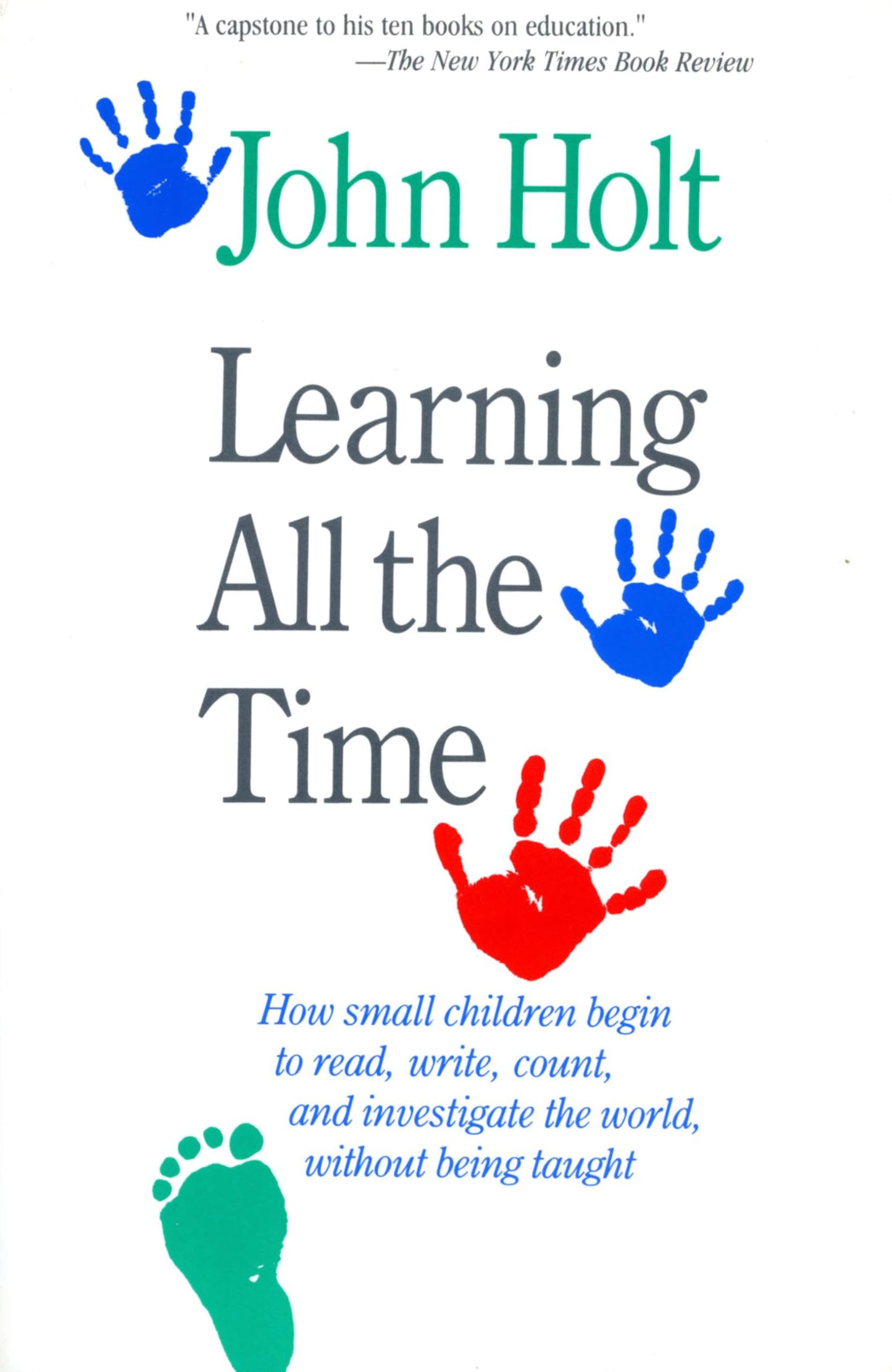 Learning All the Time