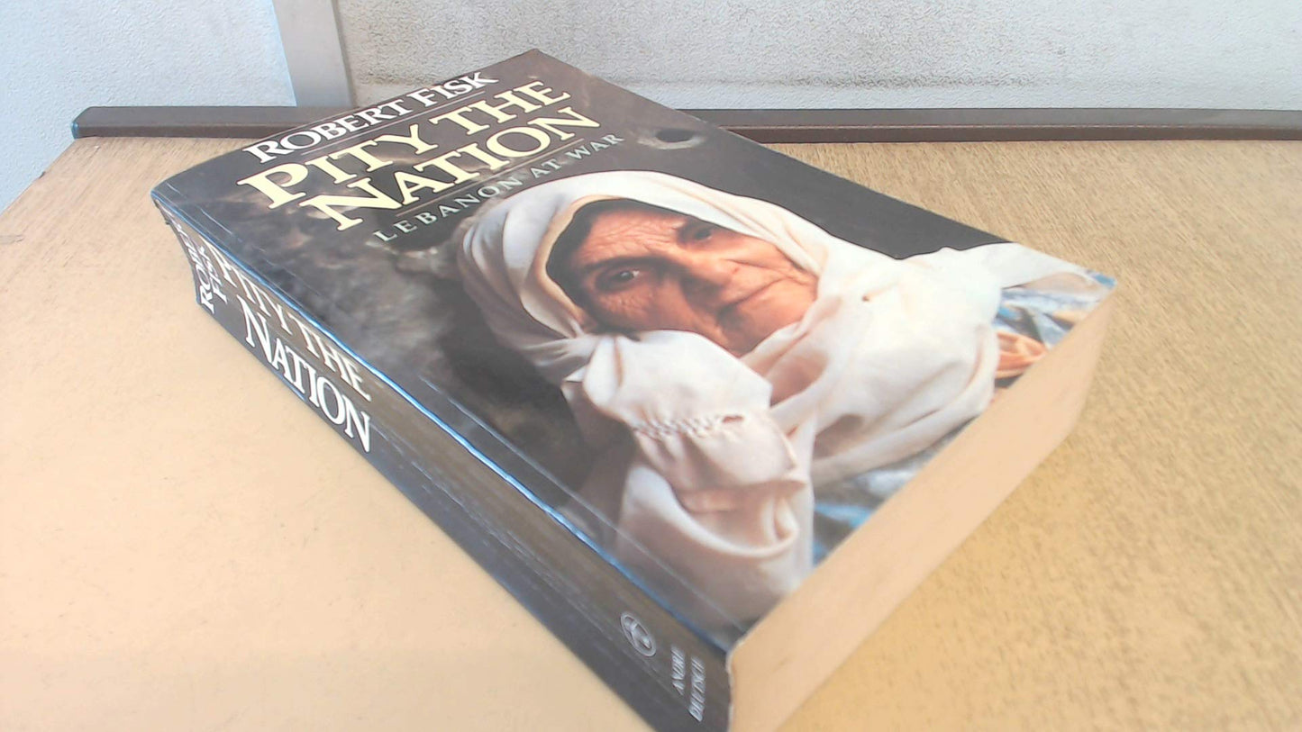 Pity the nation: Lebanon at war