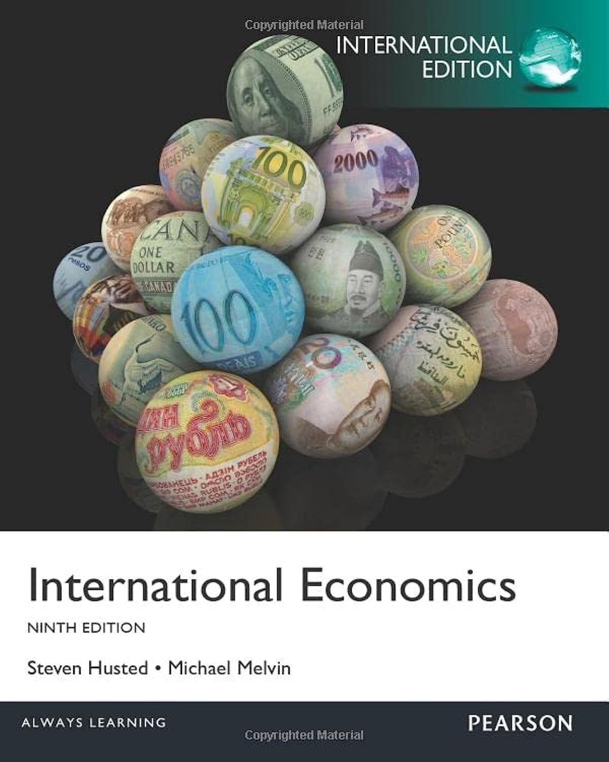 International Economics International Edition [Paperback] [Oct 24, 2012] Steven Husted . Michael Melvin