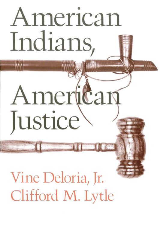 American Indians, American Justice - 153