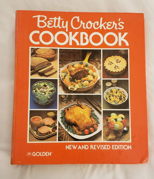 Betty Crocker's Cookbook: New and Revised Edition