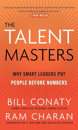 The Talent Masters: Why Smart Leaders Put People Before Numbers - 8616