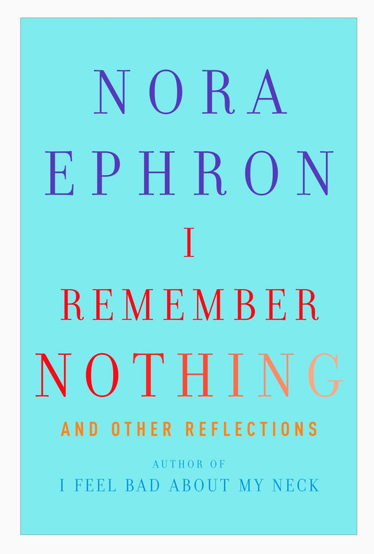 I Remember Nothing: and Other Reflections - 1772