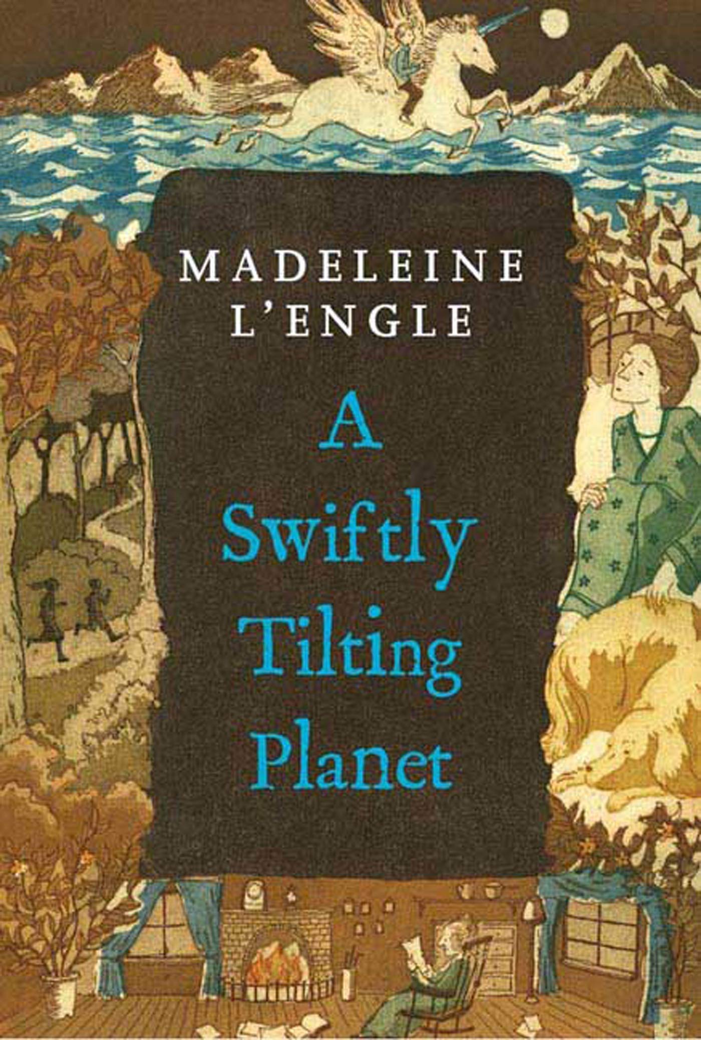 A Swiftly Tilting Planet: (National Book Award Winner) (A Wrinkle in Time Quintet, 3)
