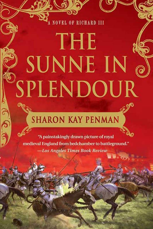 The Sunne In Splendour: A Novel of Richard III - 6756