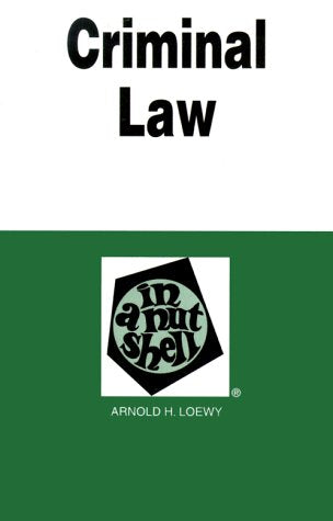 Criminal Law in a Nutshell (Nutshell Series)