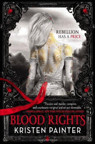 Blood Rights (House of Comarré, 1)