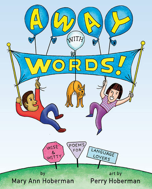 Away with Words!: Wise and Witty Poems for Language Lovers - 6211