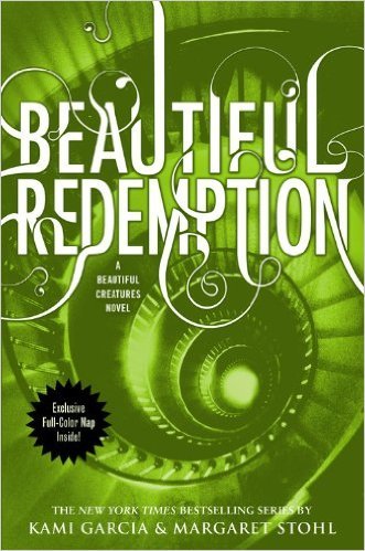 Beautiful Redemption by Kami Garcia & Margaret Stohl [Paperback]