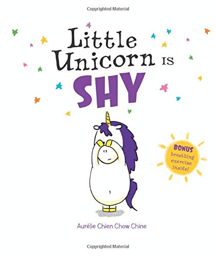 Little Unicorn Is Shy (Little Unicorn, 4) - 5761