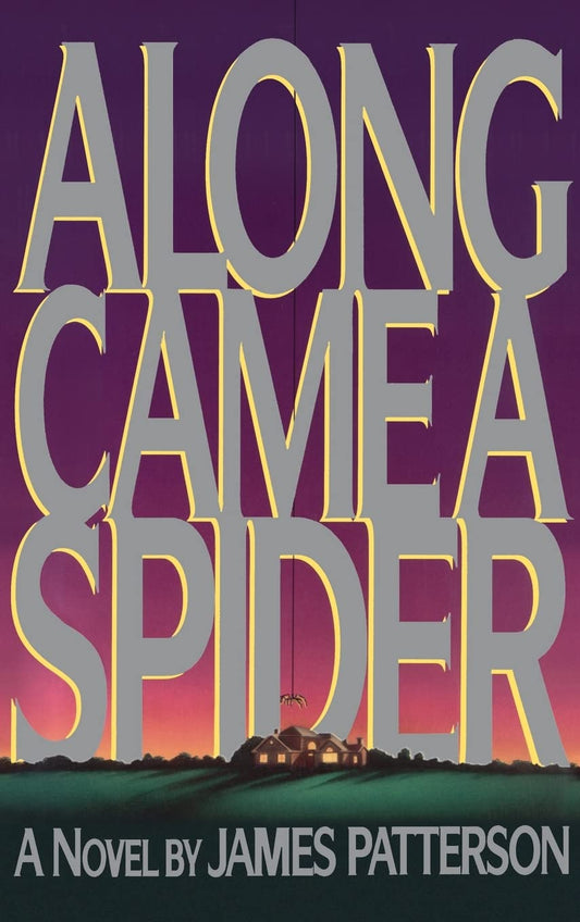 Along Came a Spider (Alex Cross) - 9649