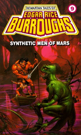 Synthetic Men of Mars (Martian Tales of Edgar Rice Burroughs)