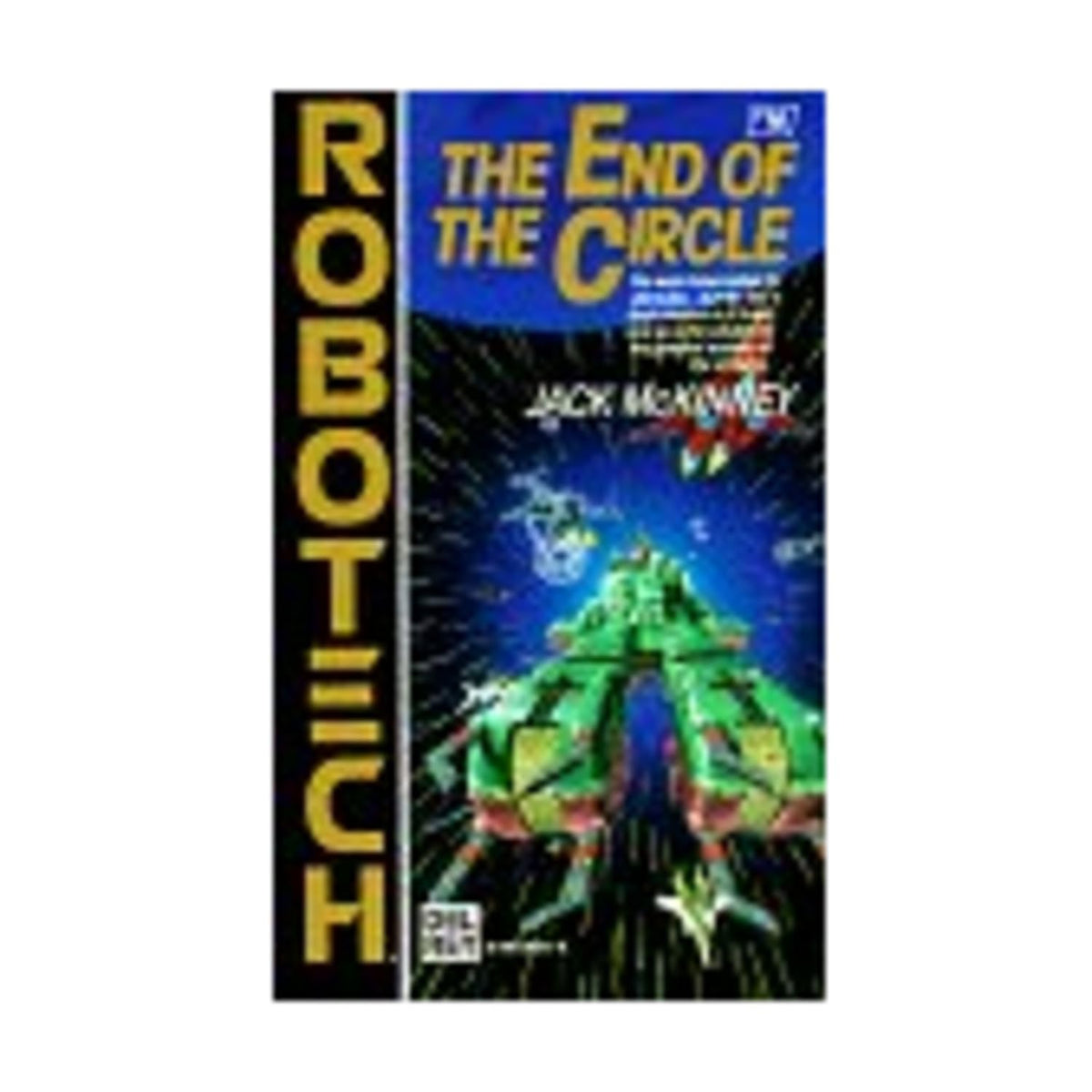 End of the Circle (Robotech #18)