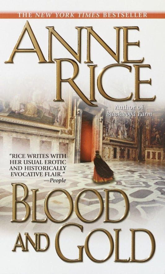 Blood and Gold (Vampire Chronicles) - 7695