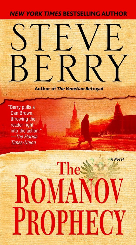 The Romanov Prophecy: A Novel - 6516