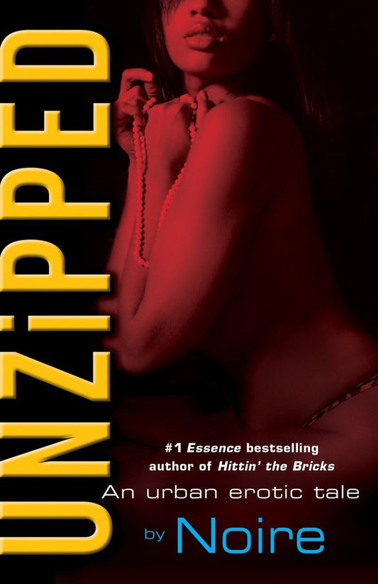 Unzipped: An Urban Erotic Tale - 8073