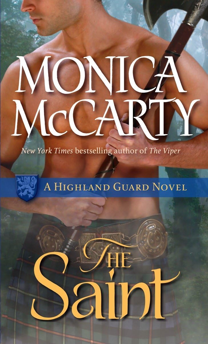 The Saint: A Highland Guard Novel - 2526