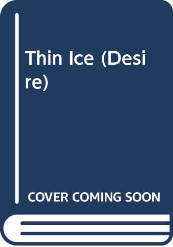 Thin Ice (Desire) - 6159