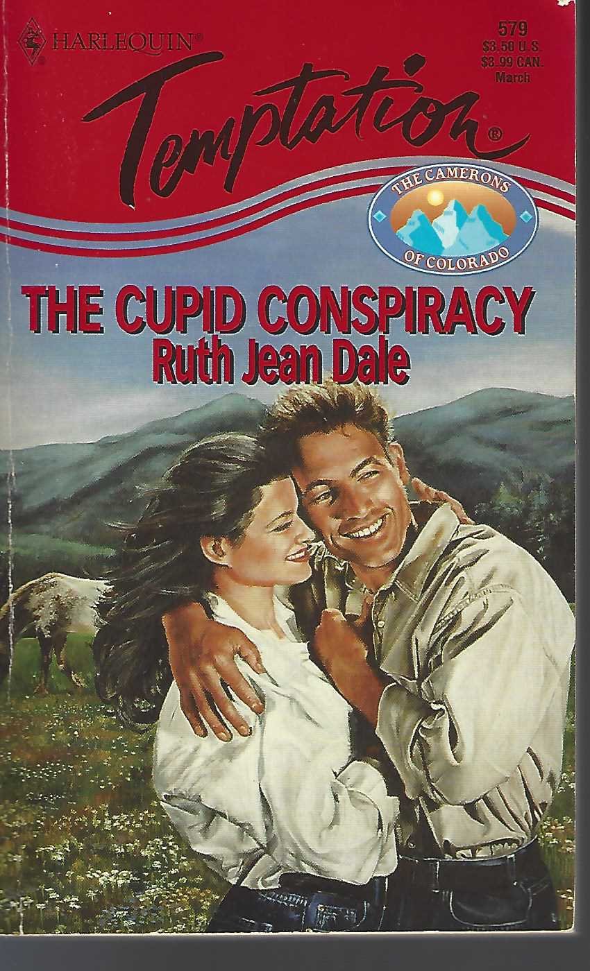 Cupid Conspiracy (The Camerons of Colorado, Book 2) (Harlequin Temptation, No 579)