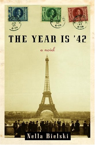The Year Is '42: A Novel