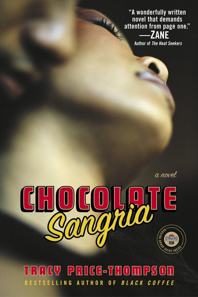 Chocolate Sangria: A Novel (Strivers Row)