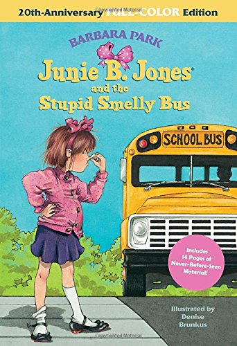 Junie B. Jones and the Stupid Smelly Bus: 20th-Anniversary Full-Color Edition (Junie B. Jones) - 3770