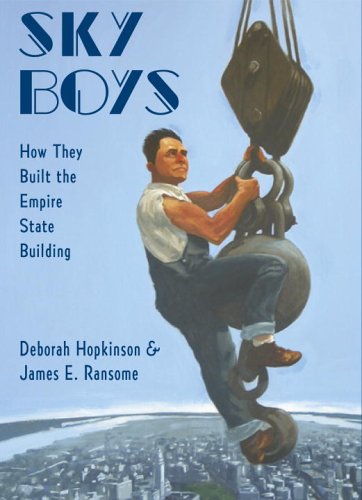 Sky Boys: How They Built the Empire State Building