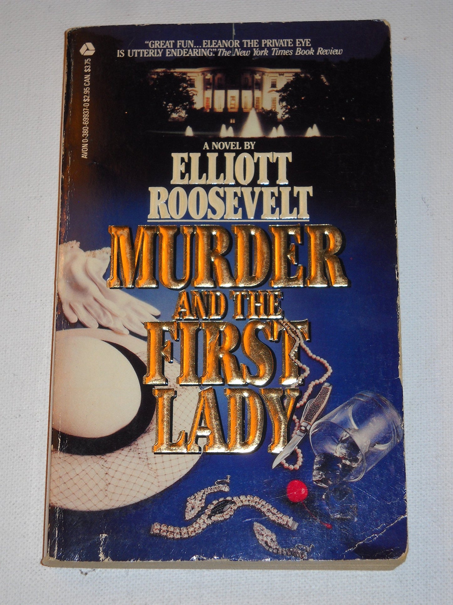 Murder and the First Lady (An Eleanor Roosevelt Mystery)