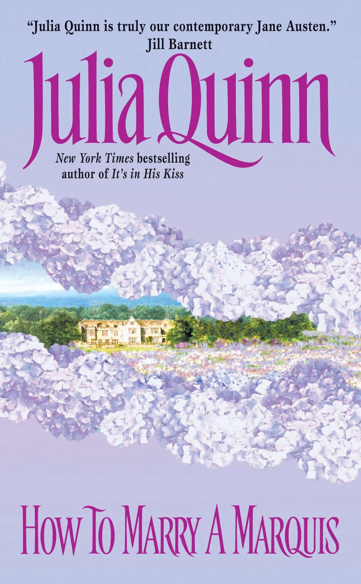 How to Marry a Marquis: A Witty Regency Romance Where the Matchmaker Becomes the Match (Avon Romantic Treasure)