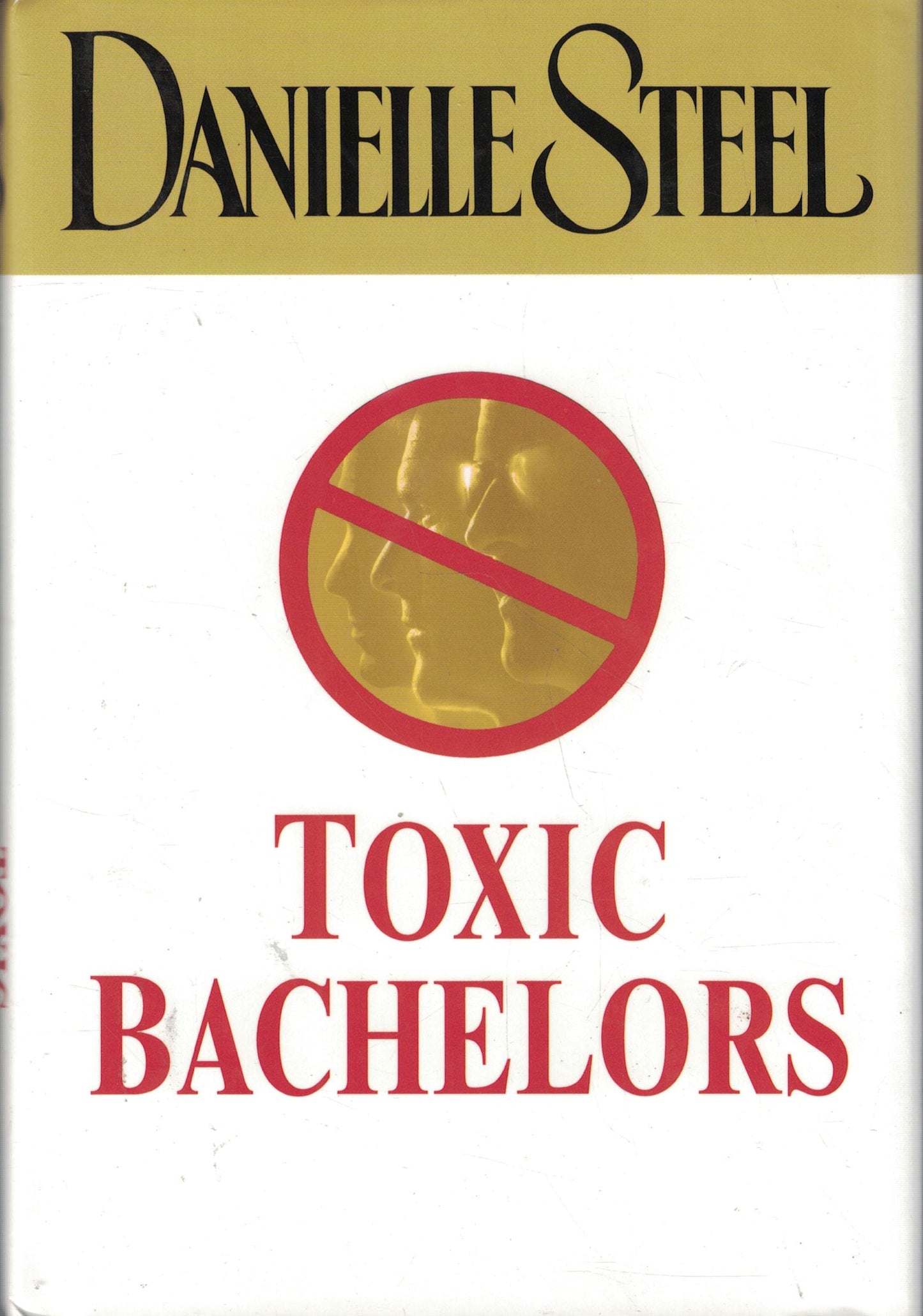 Toxic Bachelors (1st Edition) - 3476