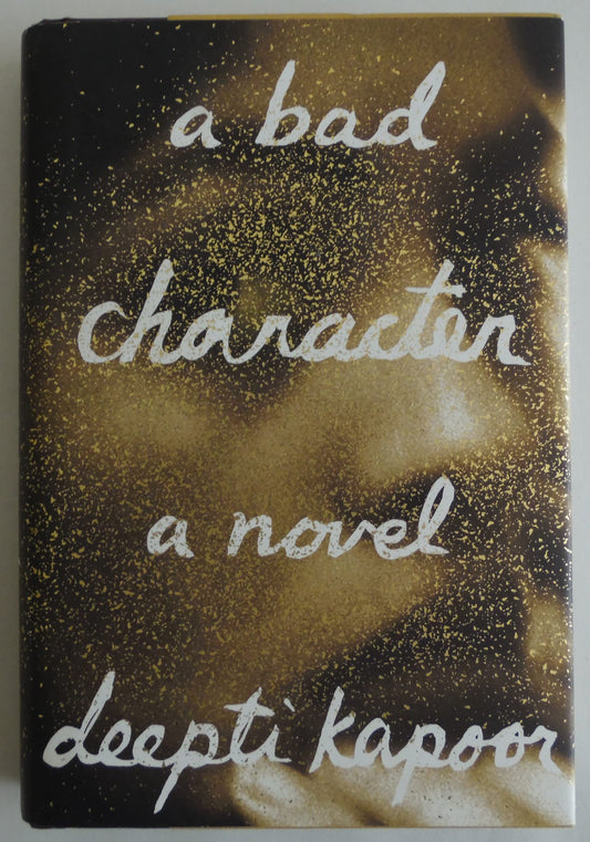 A Bad Character: A novel