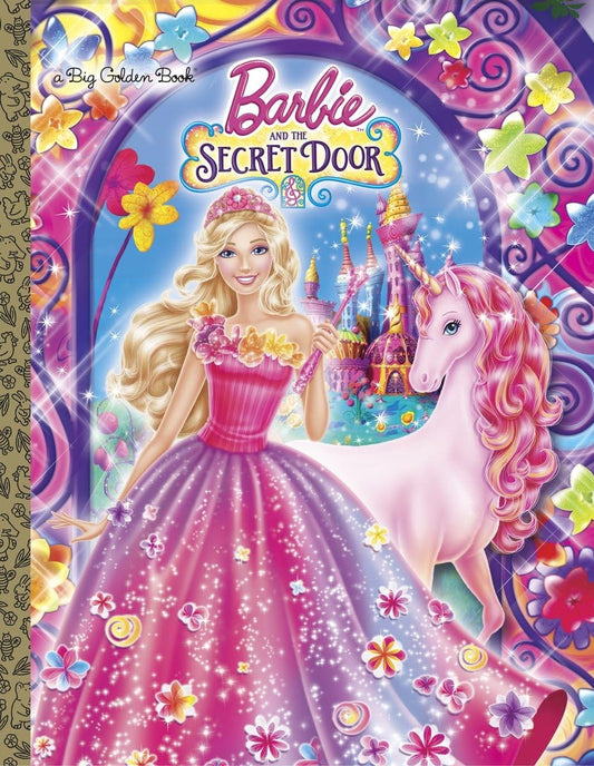 Barbie and the Secret Door (Barbie and the Secret Door) (Big Golden Book) - 4305