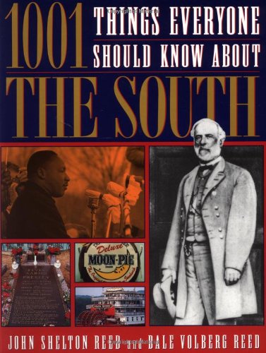 1001 Things Everyone Should Know About The South